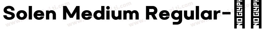 Solen Medium Regular字体转换
